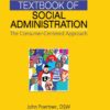 Textbook of Social Administration: The Consumer-Centered Approach eBook