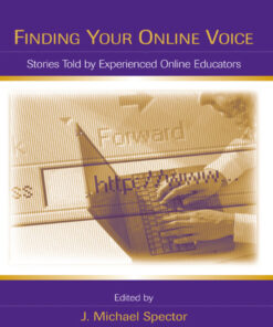 Finding Your Online Voice: Stories Told by Experienced Online Educators eBook