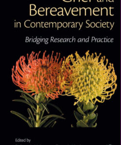 Grief and Bereavement in Contemporary Society: Bridging Research and Practice eBook