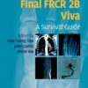 Final FRCR 2B Viva: A Survival Guide eBook