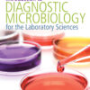Introduction to Diagnostic Microbiology for the Laboratory Sciences eBook