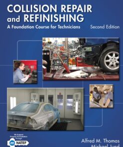 Collision Repair and Refinishing: A Foundation Course for Technicians eBook