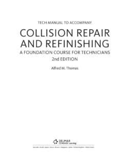 Tech Manual for Thomas/Jund's Collision Repair and Refinishing: A Foundation Course for Technicians eBook