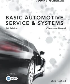 Today's Technician: Basic Automotive Service and Systems, Classroom Manual and Shop Manual eBook