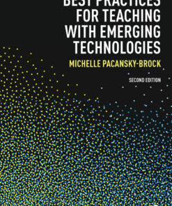 Best Practices for Teaching with Emerging Technologies eBook