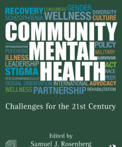 Community Mental Health: Challenges for the 21st Century eBook