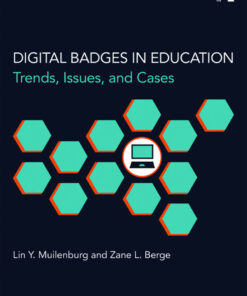 Digital Badges in Education: Trends, Issues, and Cases eBook