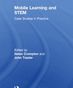Mobile Learning and STEM: Case Studies in Practice eBook