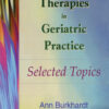 Complementary Therapies in Geriatric Practice: Selected Topics eBook