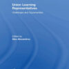 Union Learning Representatives: Challenges and Opportunities eBook