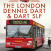 The London Dennis Dart and Dart SLF eBook