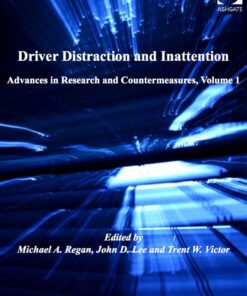 Driver Distraction and Inattention: Advances in Research and Countermeasures, Volume 1 eBook