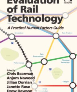Evaluation of Rail Technology: A Practical Human Factors Guide eBook