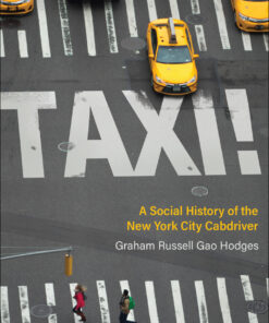 Taxi!A Social History of the New York City Cabdriver eBook
