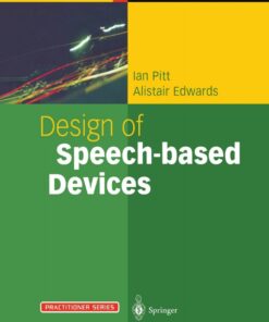 Design of Speech-based Devices: A Practical Guide eBook