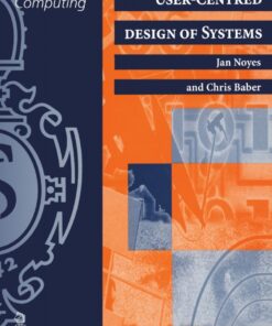 User-Centred Design of Systems eBook