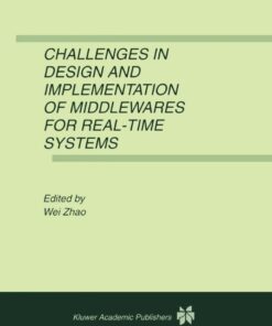 Challenges in Design and Implementation of Middlewares for Real-Time Systems eBook