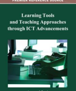 Learning Tools and Teaching Approaches through ICT Advancements eBook