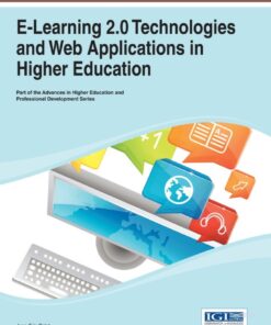 E-Learning 2.0 Technologies and Web Applications in Higher Education eBook