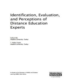 Identification, Evaluation, and Perceptions of Distance Education Experts eBook