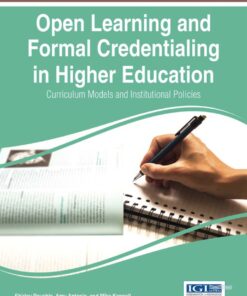 Open Learning and Formal Credentialing in Higher Education: Curriculum Models and Institutional Policies eBook