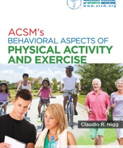 ACSM's Behavioral Aspects of Physical Activity and Exercise eBook