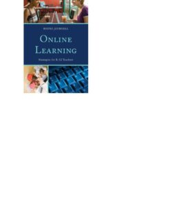 Online Learning: Strategies for K-12 Teachers eBook