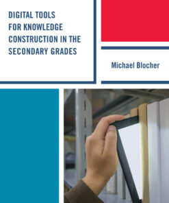 Digital Tools for Knowledge Construction in the Secondary Grades eBook
