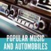 Popular Music and Automobiles eBook