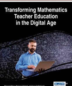 Handbook of Research on Transforming Mathematics Teacher Education in the Digital Age eBook