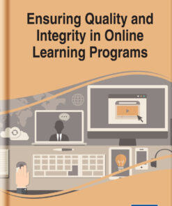 Ensuring Quality and Integrity in Online Learning Programs eBook