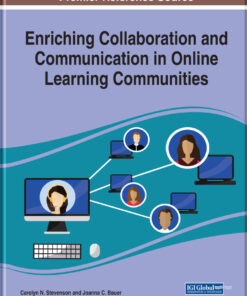 Enriching Collaboration and Communication in Online Learning Communities eBook