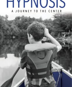 Changing Children's Lives with Hypnosis: A Journey to the Center eBook