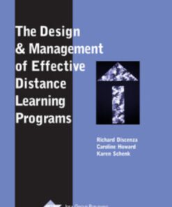 The Design and Management of Effective Distance Learning Programs eBook
