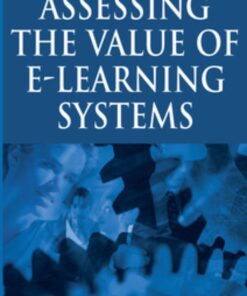 Assessing the Value of E-Learning Systems eBook