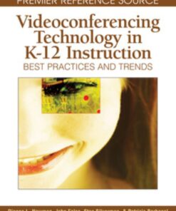 Videoconferencing Technology in K-12 Instruction eBook