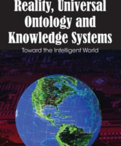 Reality, Universal Ontology and Knowledge Systems eBook
