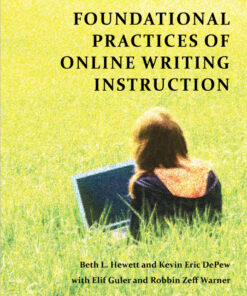 Foundational Practices of Online Writing Instruction eBook
