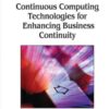 Continuous Computing Technologies for Enhancing Business Continuity eBook