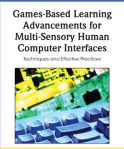 Games-Based Learning Advancements for Multi-Sensory Human Computer Interfaces eBook