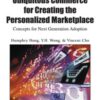 Ubiquitous Commerce for Creating the Personalized Marketplace eBook