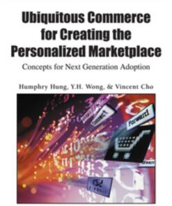 Ubiquitous Commerce for Creating the Personalized Marketplace eBook