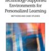 Technology-Supported Environments for Personalized Learning eBook