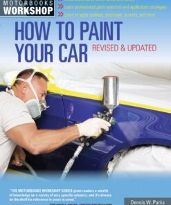 How to Paint Your Car: Revised & Updated eBook