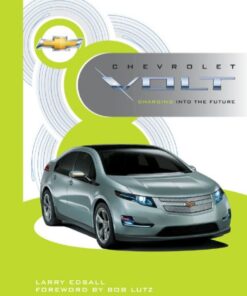 Chevrolet Volt: Charging into the Future eBook