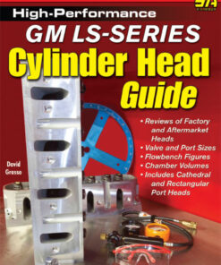 High-Performance GM LS-Series Cylinder Head Guide eBook