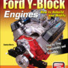 Ford Y-Block Engines: How to Rebuild & Modify eBook