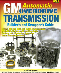 GM Automatic Overdrive Transmission Builder's and Swapper's Guide eBook