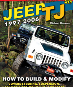 Jeep TJ 1997-2006: How to Build & Modify eBook