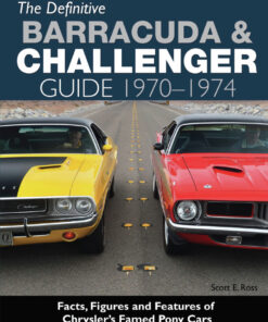 The Definitive Barracuda & Challenger Guide: 1970-1974 eBook